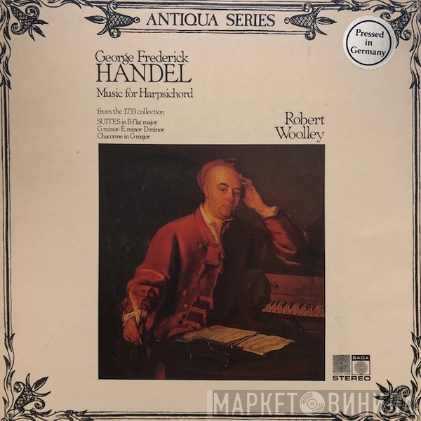 Georg Friedrich Händel, Robert Woolley - Music For Harpsichord From The 1733 Collection