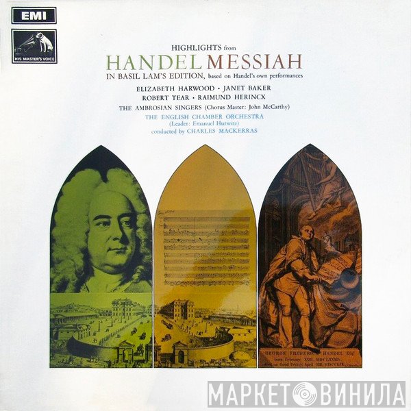 Georg Friedrich Händel, Sir Charles Mackerras, English Chamber Orchestra, The Ambrosian Singers  - Highlights From Handel Messiah