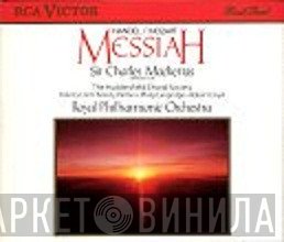 Georg Friedrich Händel - Sir Charles Mackerras, Huddersfield Choral Society, The Royal Philharmonic Orchestra  - Messiah
