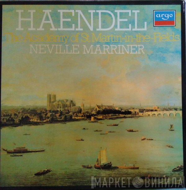 Georg Friedrich Händel, The Academy Of St. Martin-in-the-Fields, Sir Neville Marriner  - Haendel