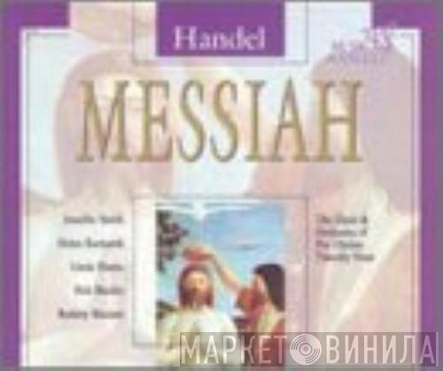 Georg Friedrich Händel, The Choir & Orchestra Of Pro Christe, Timothy Dean - Messiah