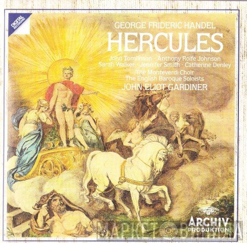 Georg Friedrich Händel - The Monteverdi Choir, The English Baroque Soloists, John Eliot Gardiner  - Hercules
