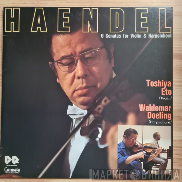 Georg Friedrich Händel, Toshiya Eto - 6 Sonatas For Violin & Harpsichord