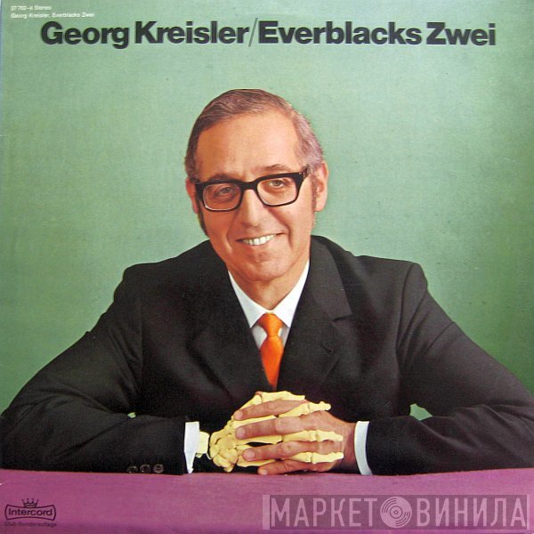 Georg Kreisler  - Everblacks Zwei