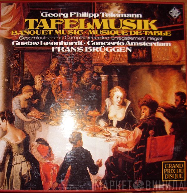 Georg Philipp Telemann, Gustav Leonhardt, Frans Brüggen, Concerto Amsterdam - Tafelmusik = Banquet Music = Musique De Table