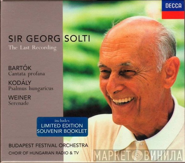 Georg Solti, Budapest Festival Orchestra  - The Last Recording