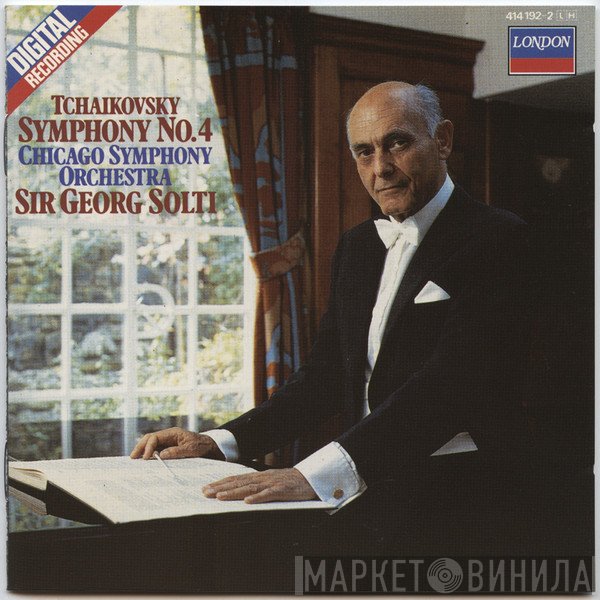 Georg Solti, The Chicago Symphony Orchestra, Pyotr Ilyich Tchaikovsky - Symphony No.4