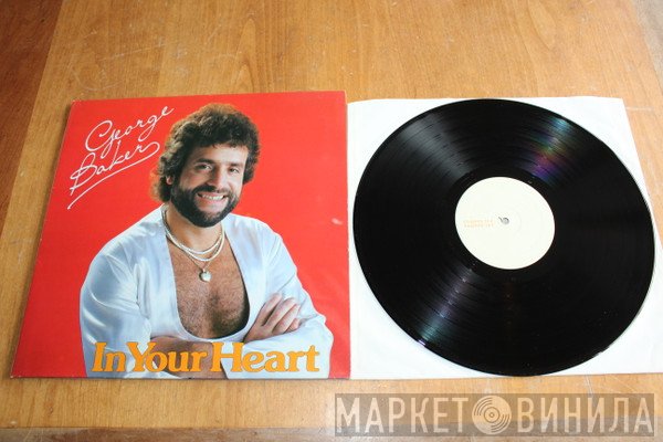 George Baker  - In Your Heart