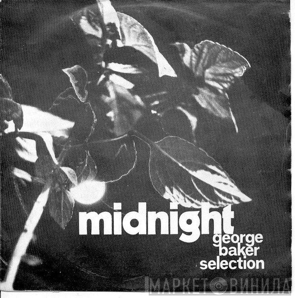 George Baker Selection  - Midnight