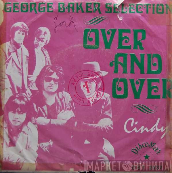 George Baker Selection  - Over And Over