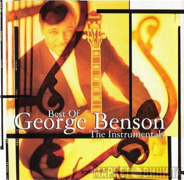 George Benson  - Best Of George Benson: The Instrumentals