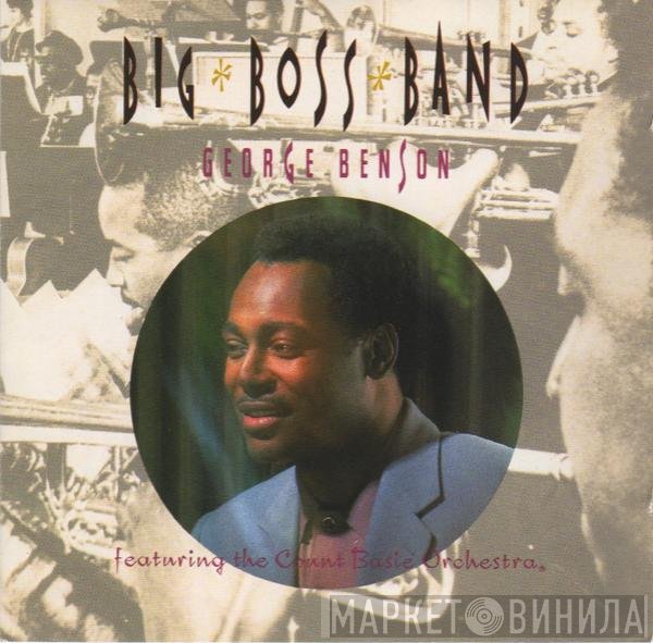 George Benson, Count Basie Orchestra - Big Boss Band