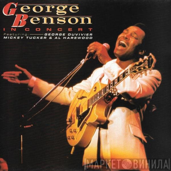 George Benson, George Duvivier, Al Harewood, Mickey Tucker - In Concert
