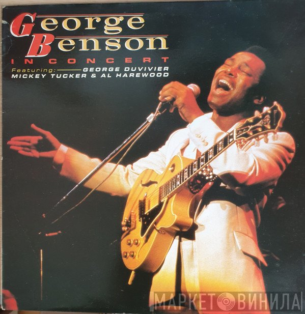 George Benson, George Duvivier, Al Harewood, Mickey Tucker - In Concert