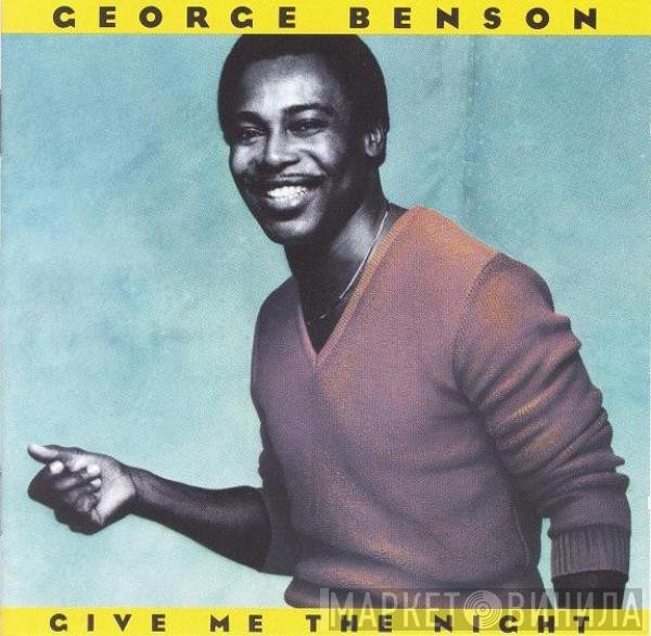 George Benson - Give Me The Night