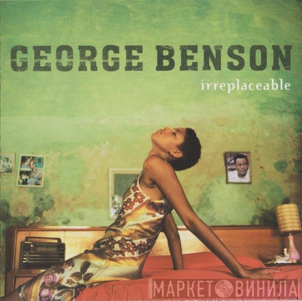 George Benson  - Irreplaceable