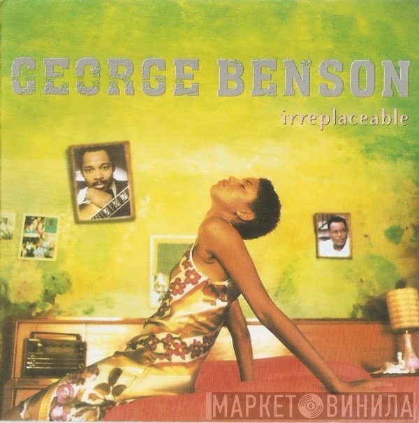 George Benson  - Irreplaceable