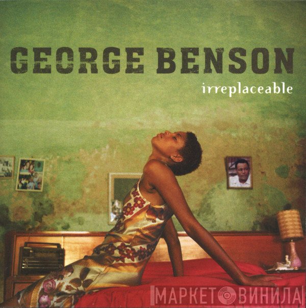 George Benson  - Irreplaceable
