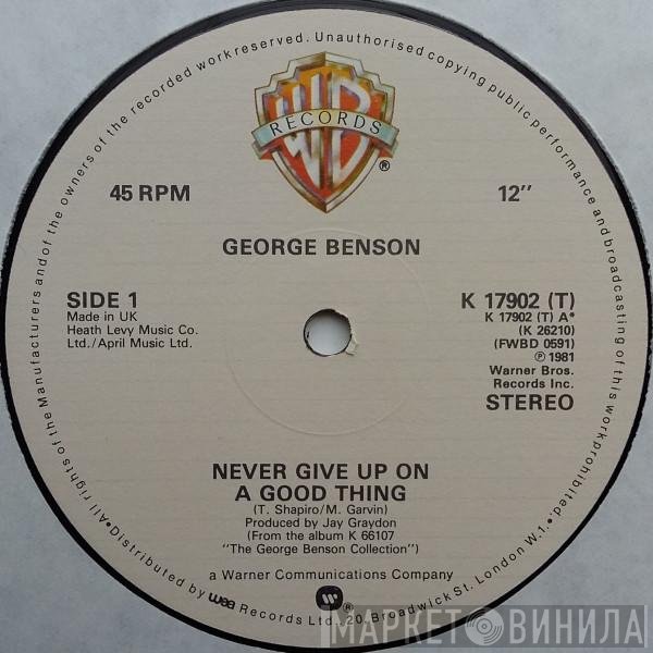 George Benson - Never Give Up On A Good Thing