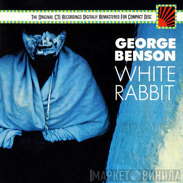 George Benson  - White Rabbit