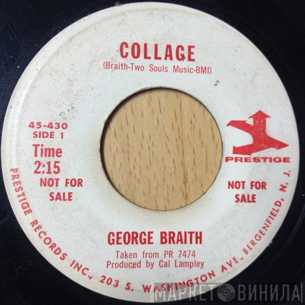 George Braith  - Collage