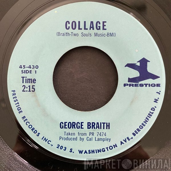 George Braith  - Collage
