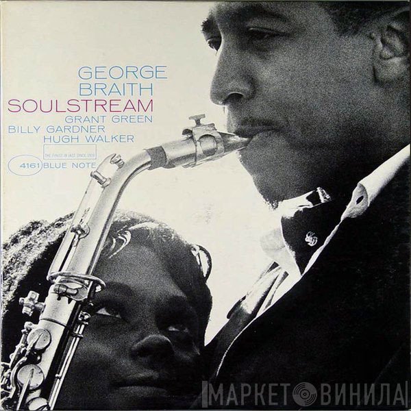 George Braith  - Soul Stream