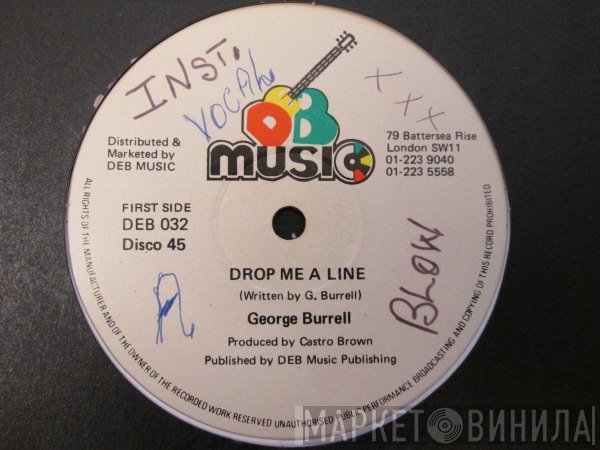George Burrell - Drop Me A Line