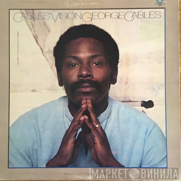 George Cables  - Cables' Vision
