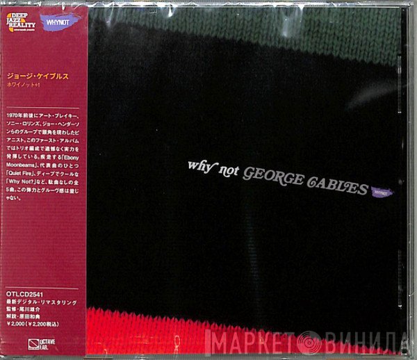 George Cables  - Why Not?