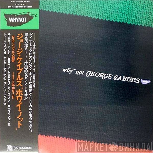 George Cables  - Why Not