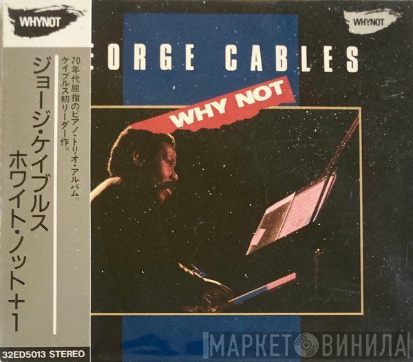 George Cables  - Why Not
