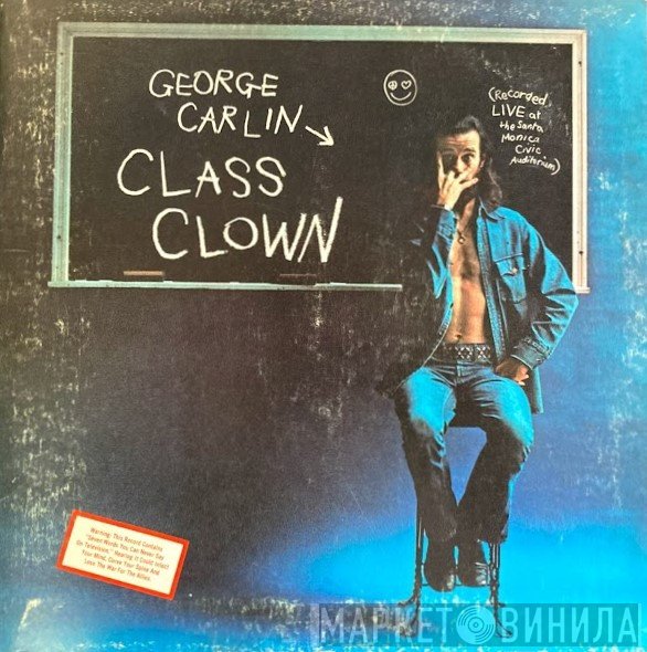 George Carlin  - Class Clown