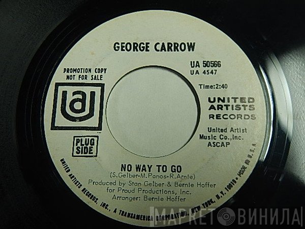 George Carrow - No Way To Go