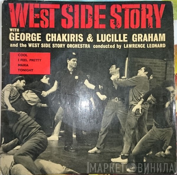 George Chakiris, Lawrence Leonard, Lucille Graham, "West Side Story" 1963 London Cast, Orchestra - West Side Story