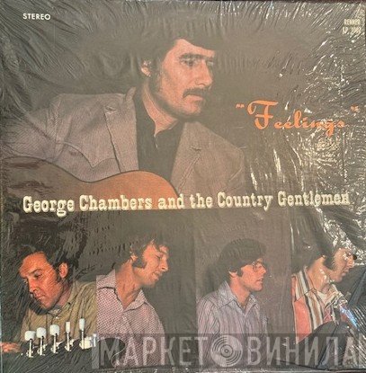 George Chambers And The Country Gentlemen - Feelings