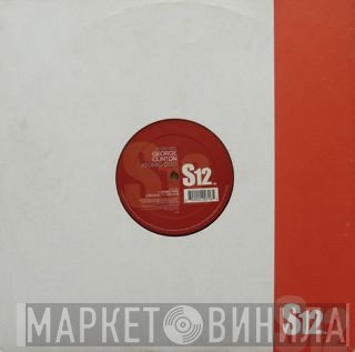 George Clinton - Atomic Dog / Loopzilla