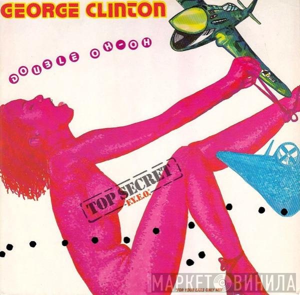 George Clinton - Double Oh-Oh