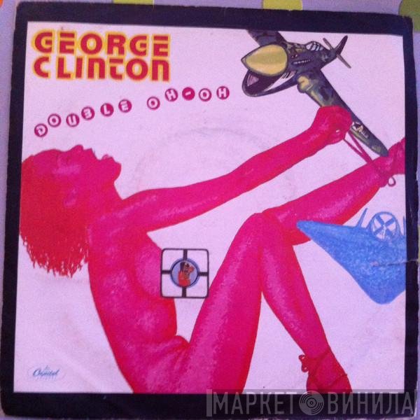 George Clinton - Double Oh-Oh