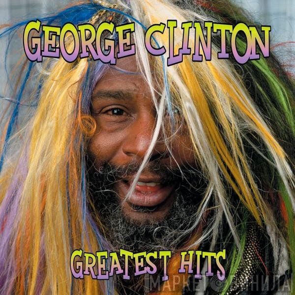 George Clinton  - Greatest Hits