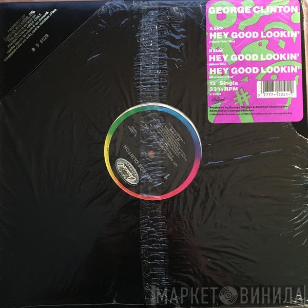 George Clinton  - Hey Good Lookin'