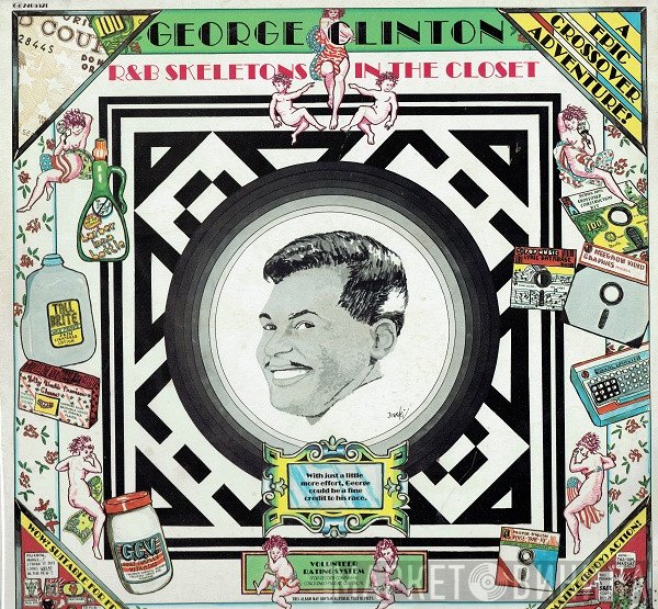 George Clinton  - R&B Skeletons In The Closet