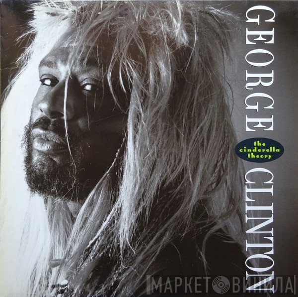 George Clinton - The Cinderella Theory
