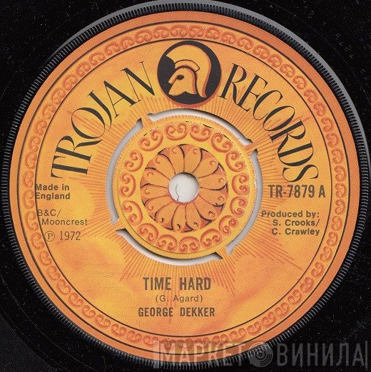 George Dekker, Sidney, George And Jackie - Time Hard / Fall In Love