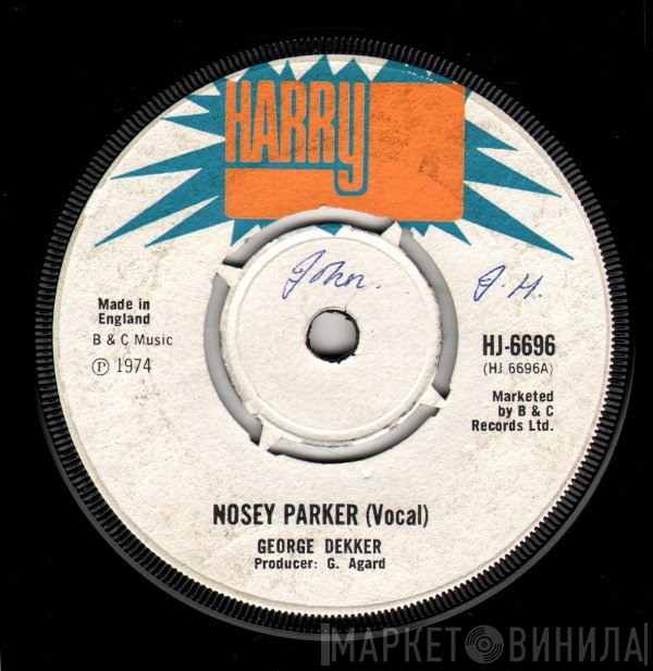 George Dekker - Nosey Parker