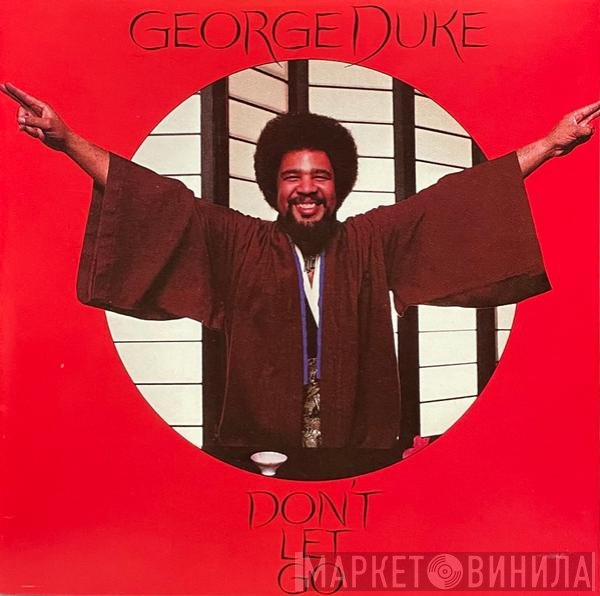 George Duke  - Don't Let Go