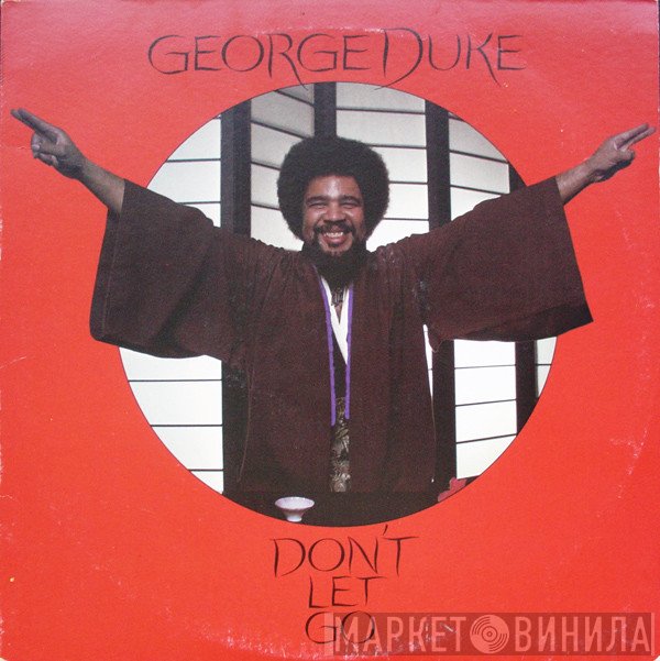 George Duke  - Don't Let Go
