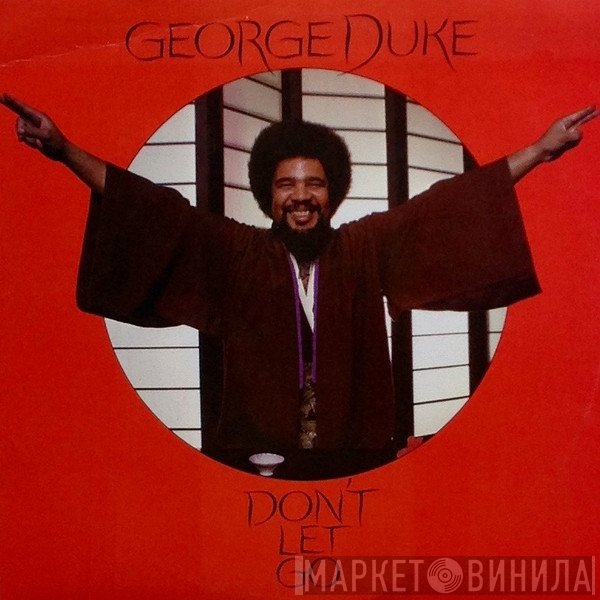 George Duke  - Don't Let Go
