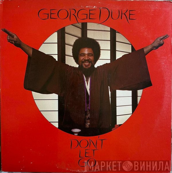 George Duke  - Don't Let Go