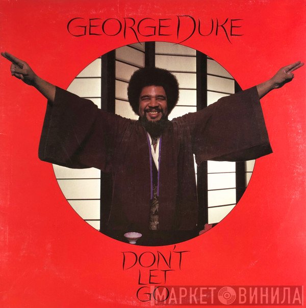 George Duke  - Don't Let Go